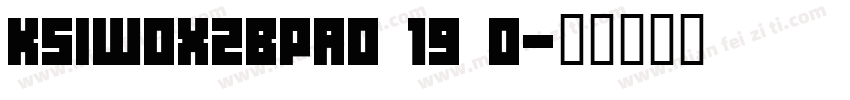 KSIWOXZBPA0 19 0字体转换
